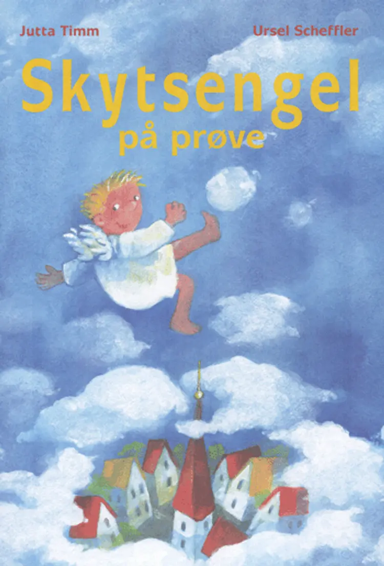 Skytsengel på prøve af Jutta Timm