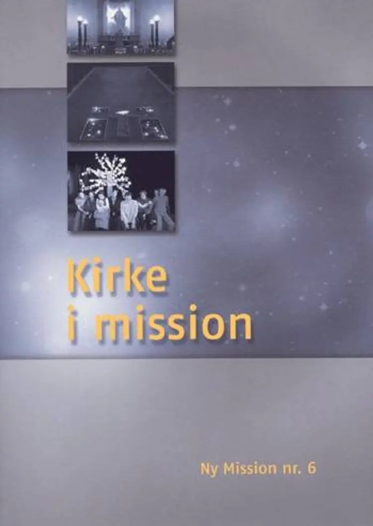 Kirke i mission af Harald Nielsen