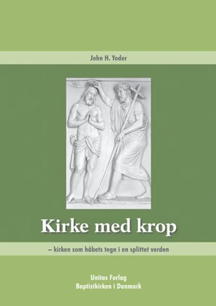 Kirke med krop af John H. Yoder