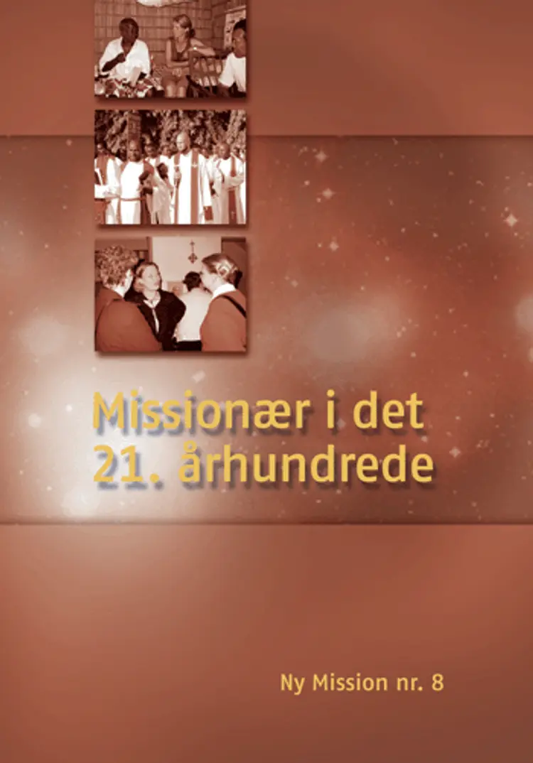 Missionær i det 21. århundrede af Harald Nielsen