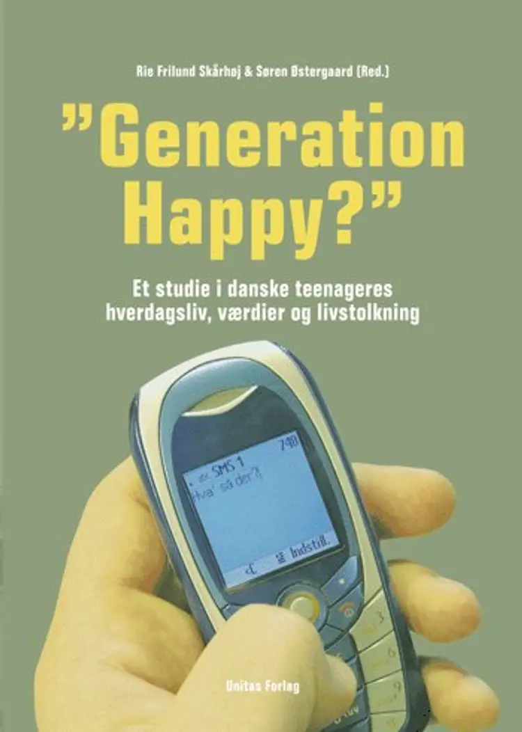 »Generation Happy?« af Rie Skårhøj