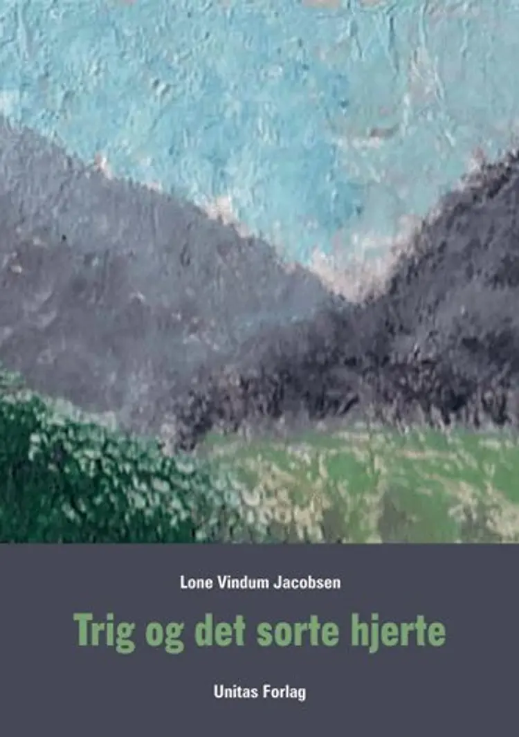 Trig og det sorte hjerte af Lone Vindum Jacobsen