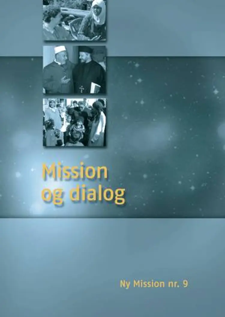 Mission og dialog af Harald Nielsen