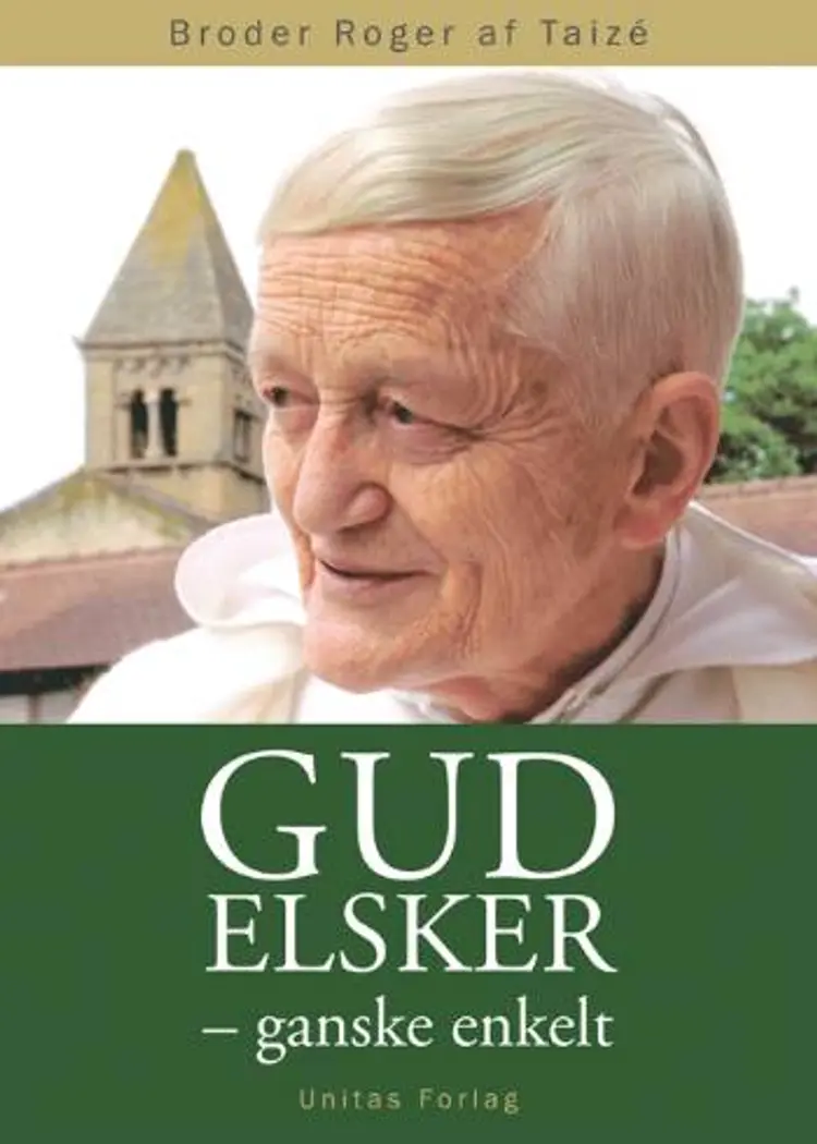 Gud elsker - ganske enkelt af Roger
