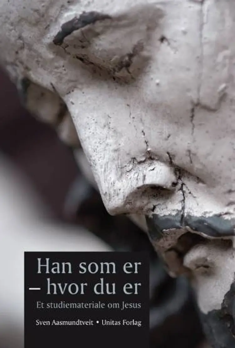 Han som er - hvor du er af Sven Aasmundtveit