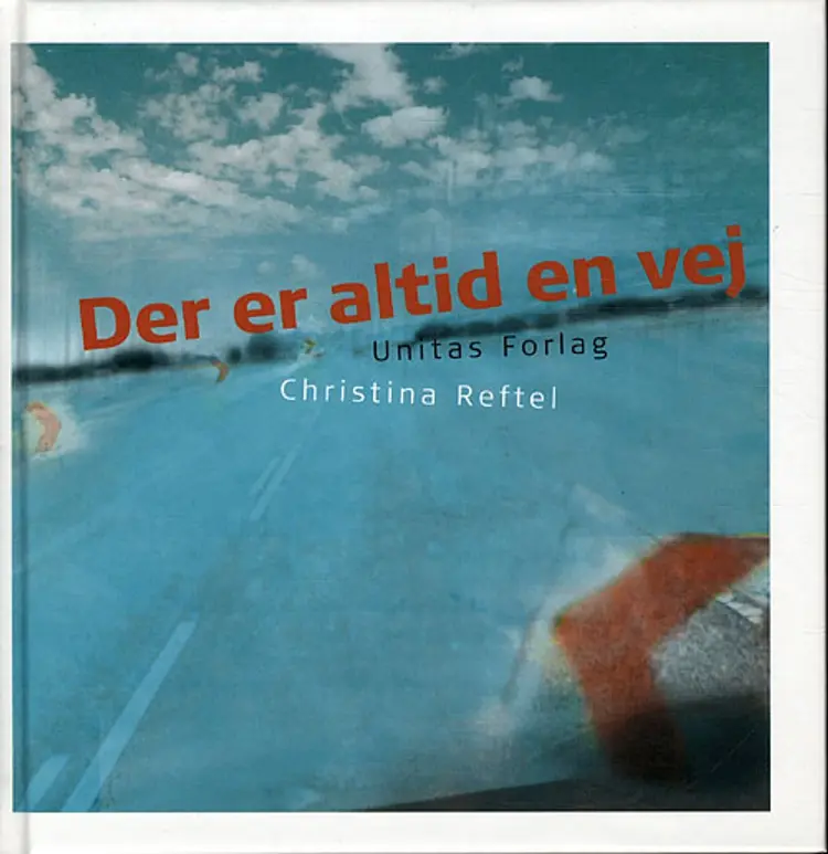 Der er altid en vej af Christina Reftel