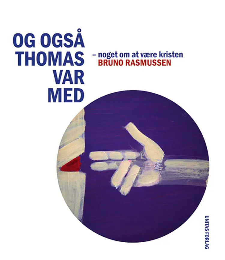 Og også Thomas var med af Bruno Rasmussen