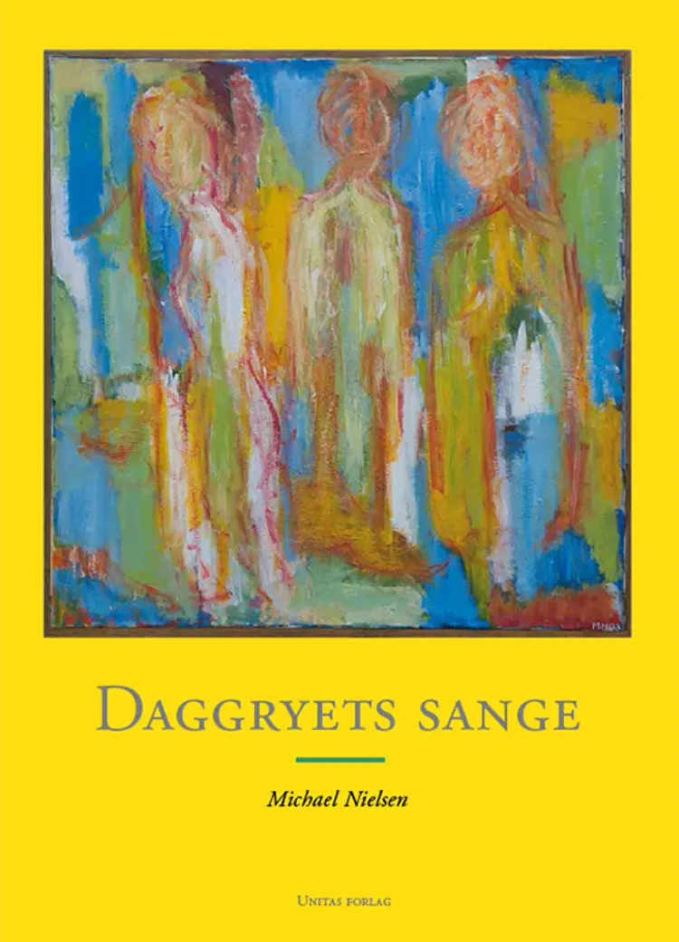 Daggryets sange af Michael Nielsen