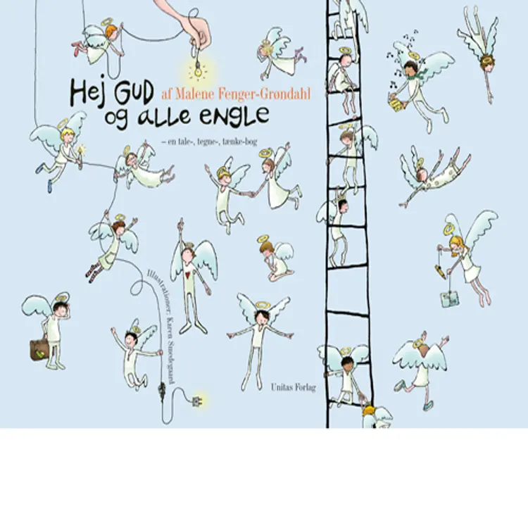 Hej Gud og alle engle af Malene Fenger Grøndahl