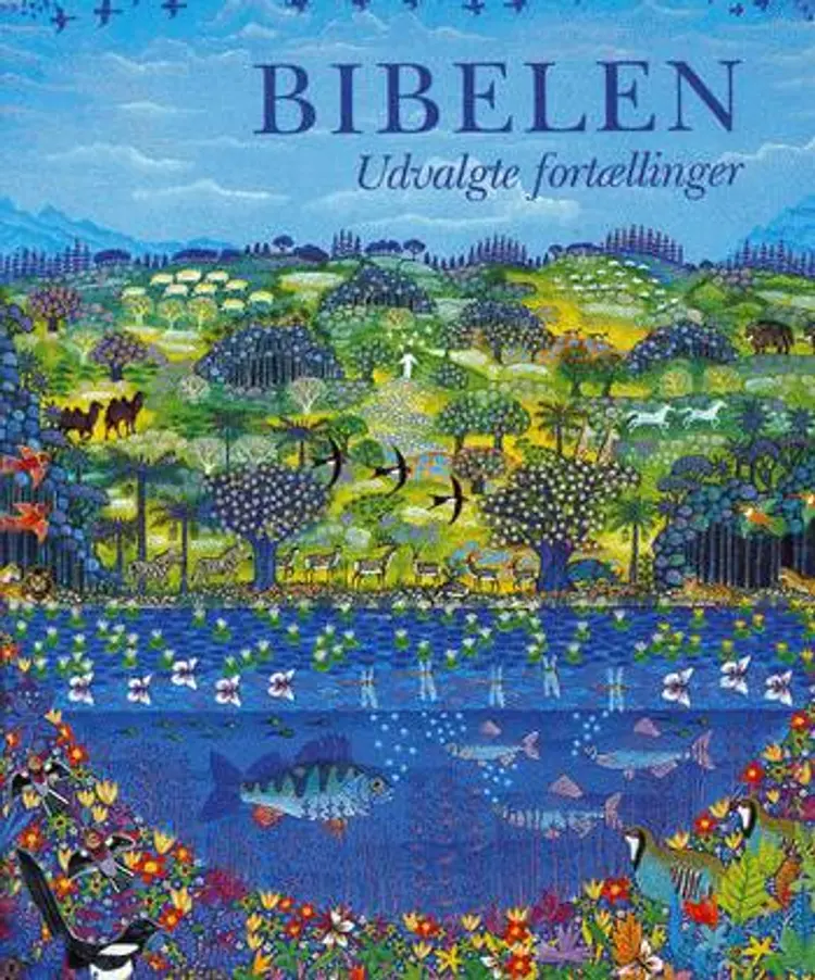 Bibelen - udvalgte fortællinger