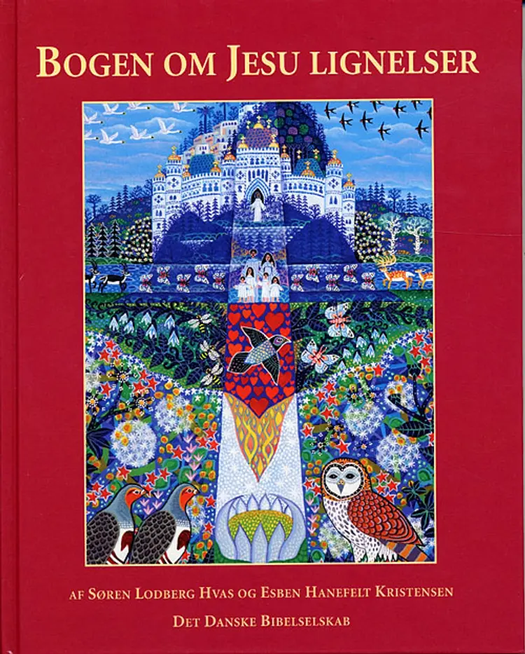 Bogen om Jesu lignelser af Søren Lodberg Hvas