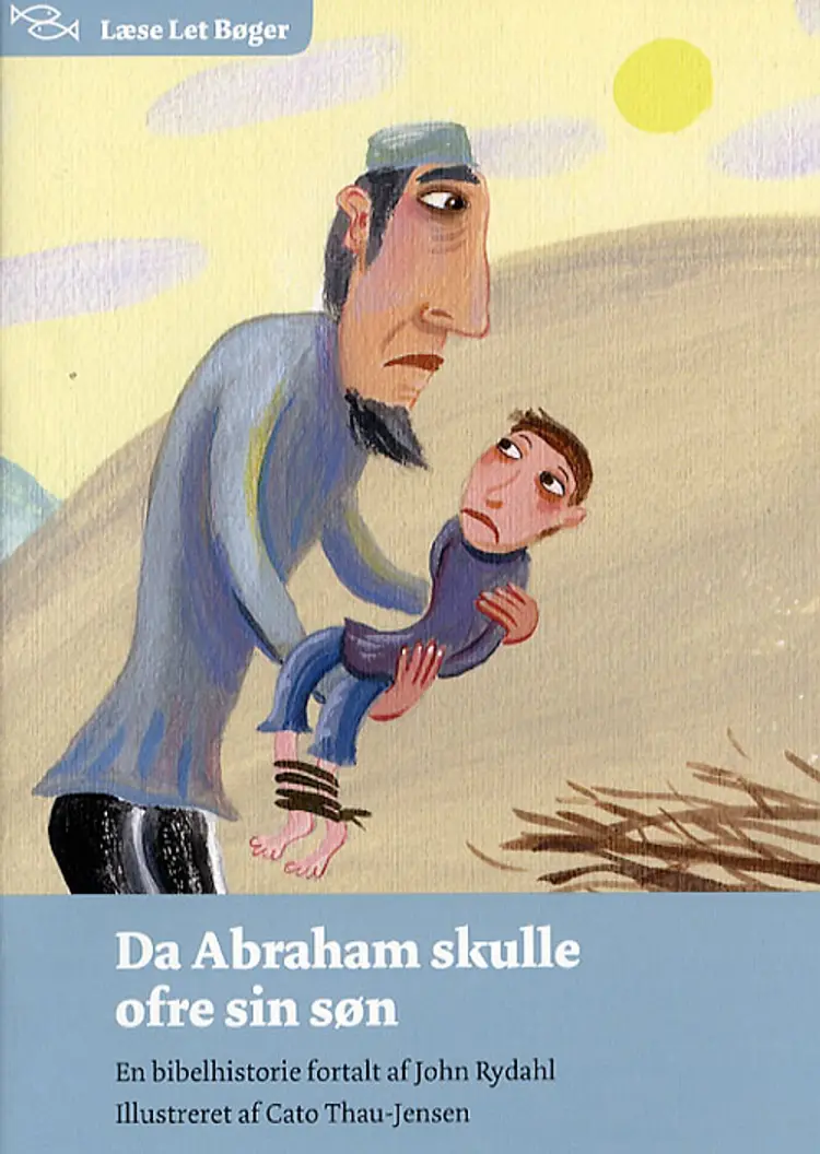 Da Abraham skulle ofre sin søn af John Rydahl