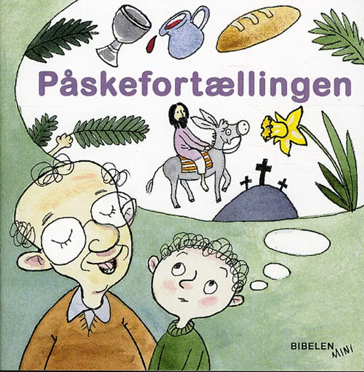 Påskefortællingen af Genfortalt af Tine Lindhardt