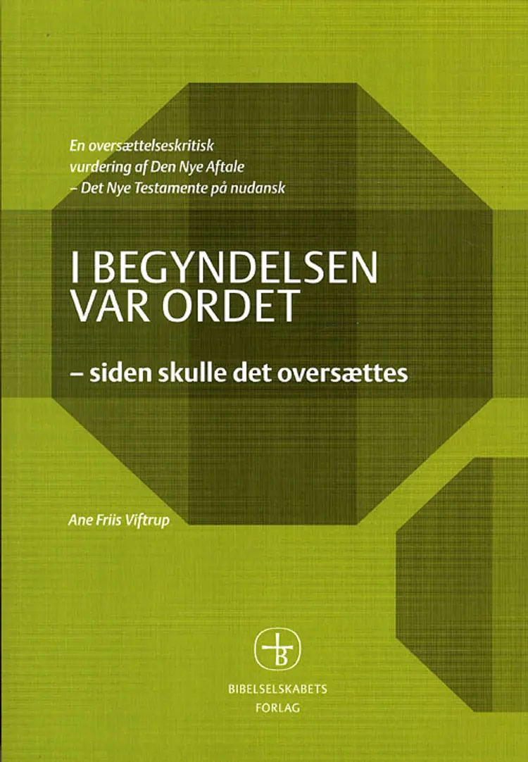 I begyndelsen var ordet siden skulle det oversættes af Anette Stoffersen