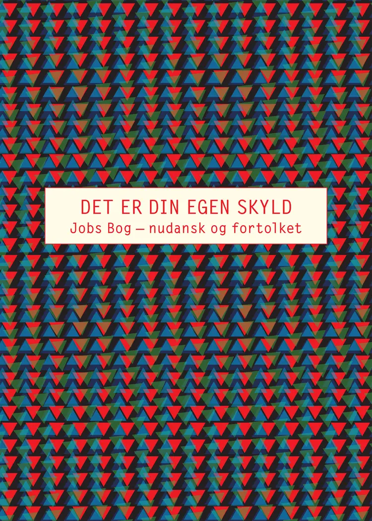 Det er din egen skyld af Anders Fogh Jensen