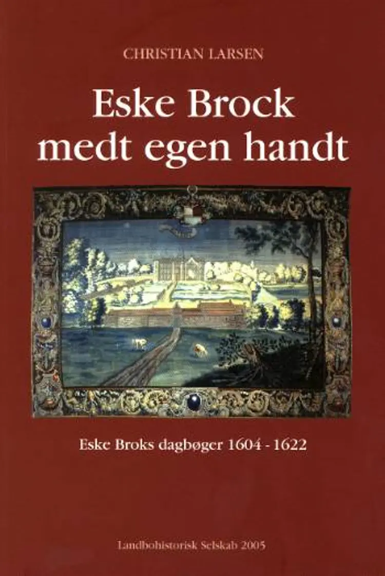 Eske Brock medt egen handt af Eske Brock