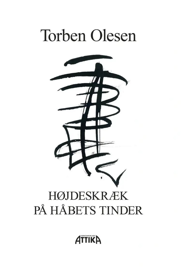 Højdeskræk på håbets tinder af Torben Olesen