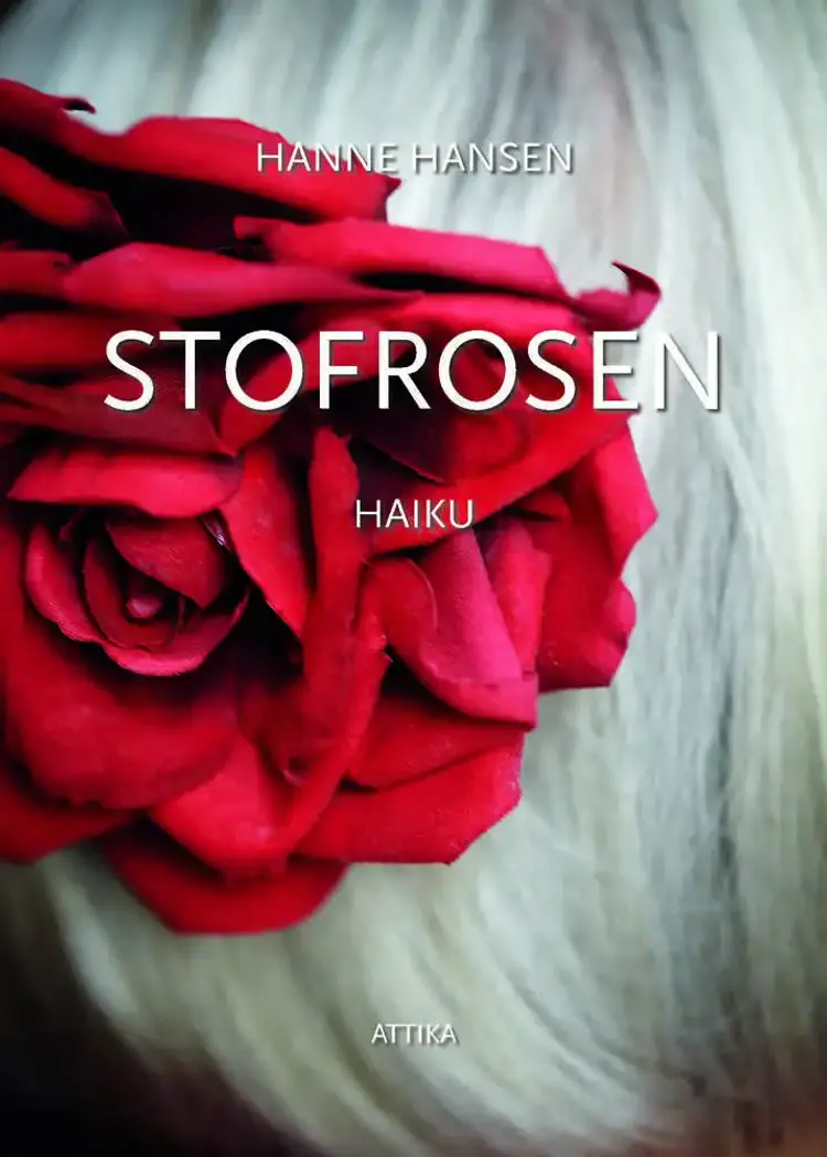 Stofrosen af Hanne Hansen