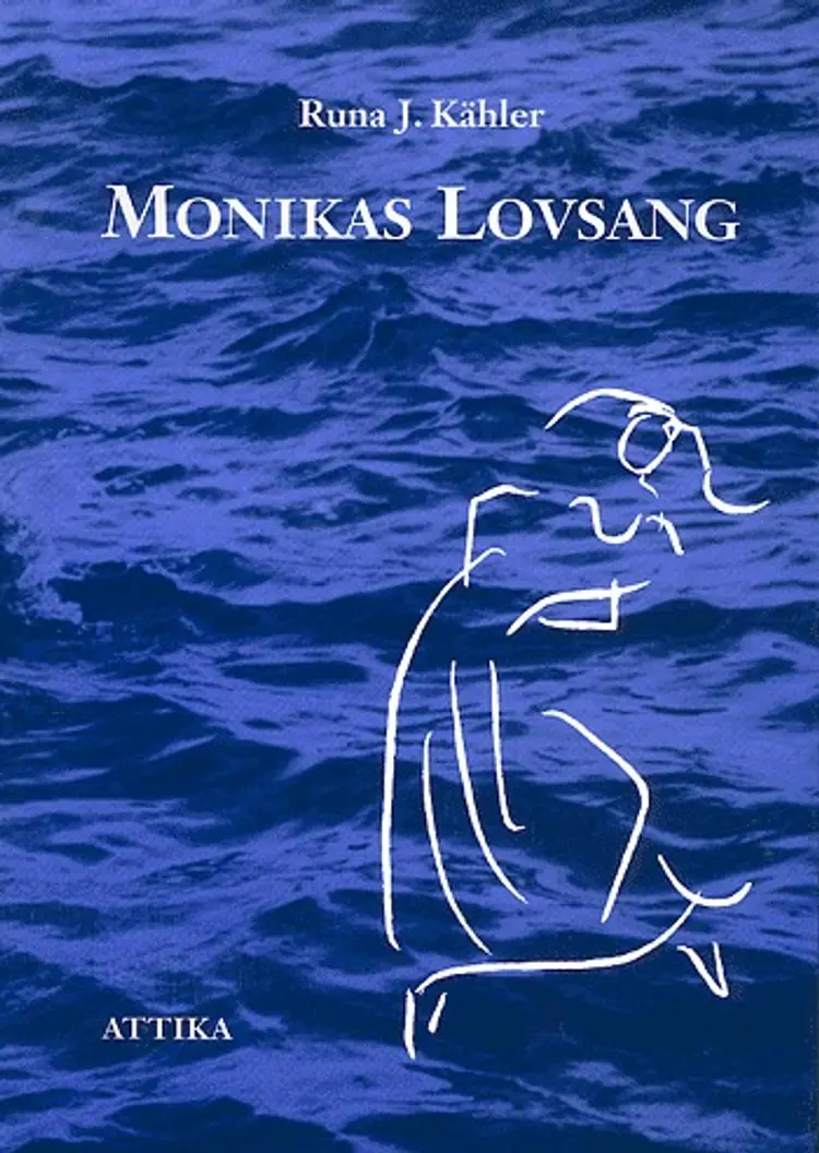 Monikas lovsang af Runa J. Kähler
