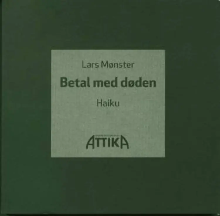 Betal med døden af Lars Mønster