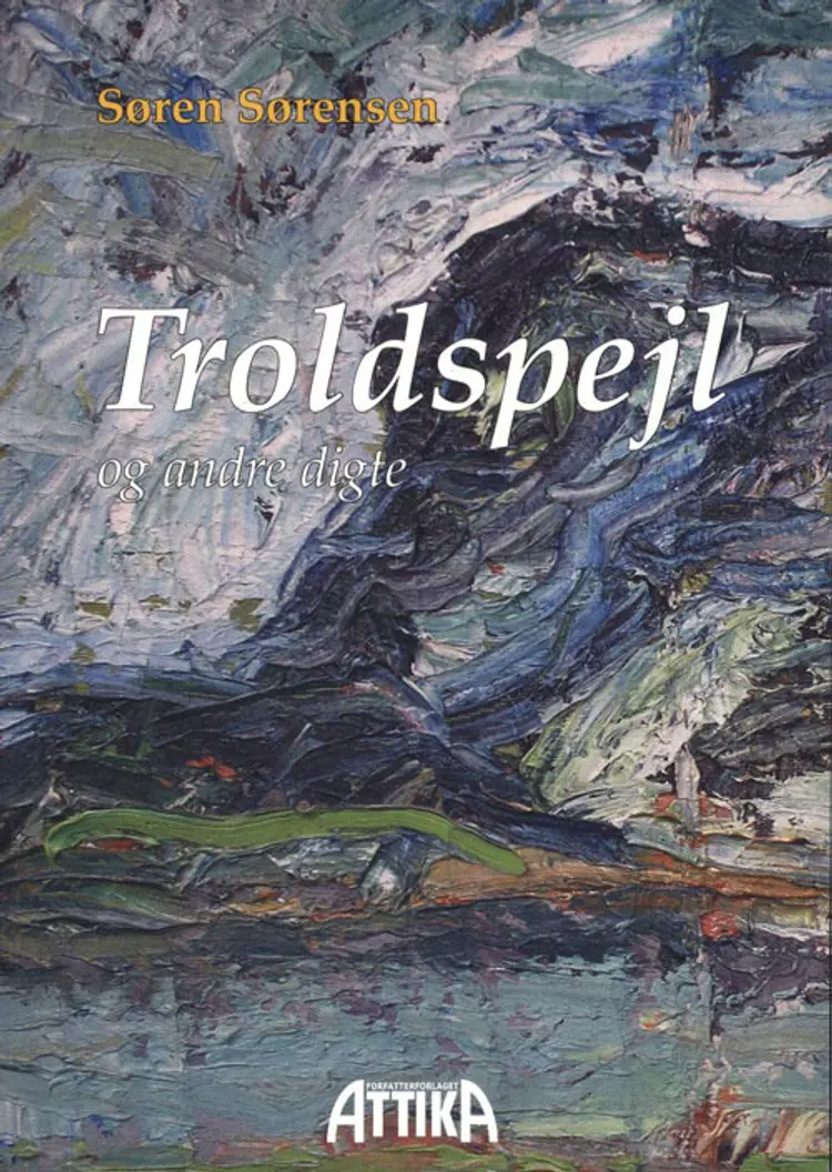 Troldspejl og andre digte af Søren Sørensen