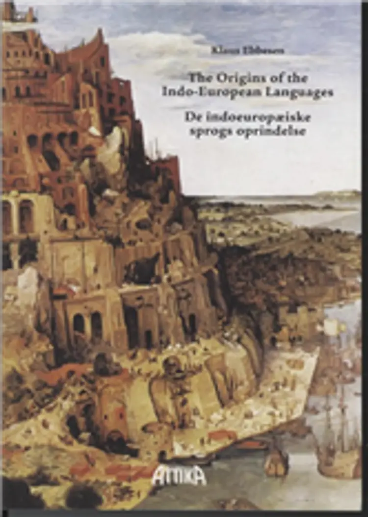 The origins of the Indo-European languages af Klaus Ebbesen