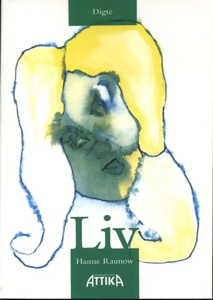 Liv af Hanne Raunow