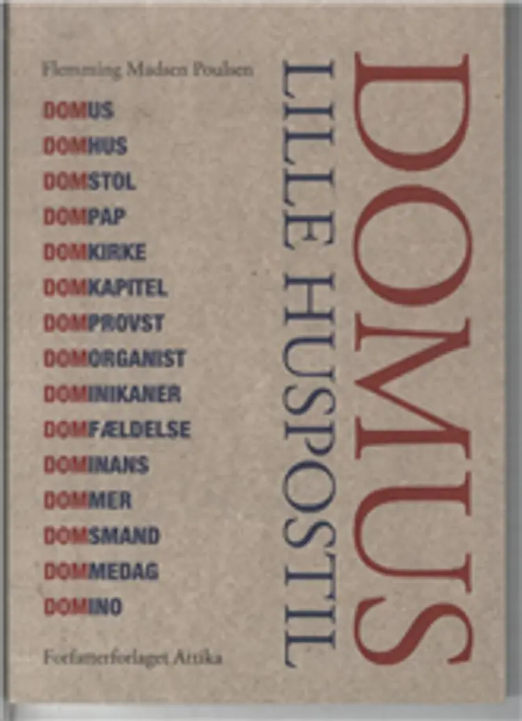 Domus - lille huspostil af Flemming Madsen Poulsen