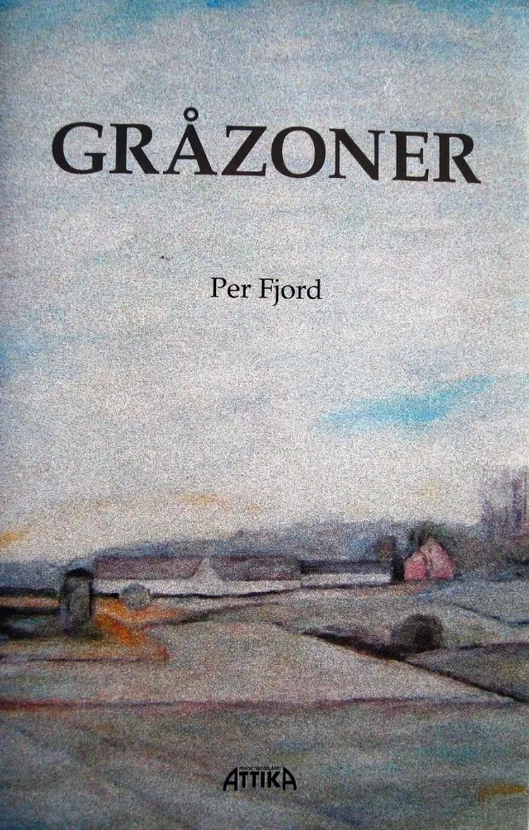 Gråzoner af Per Fjord