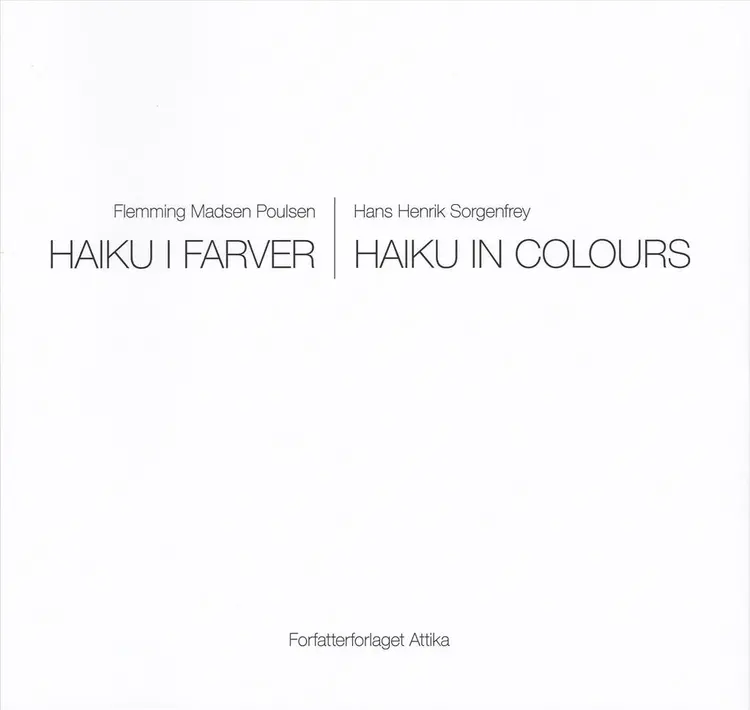 Haiku i farver - Haiku in colours af Flemming Madsen Poulsen