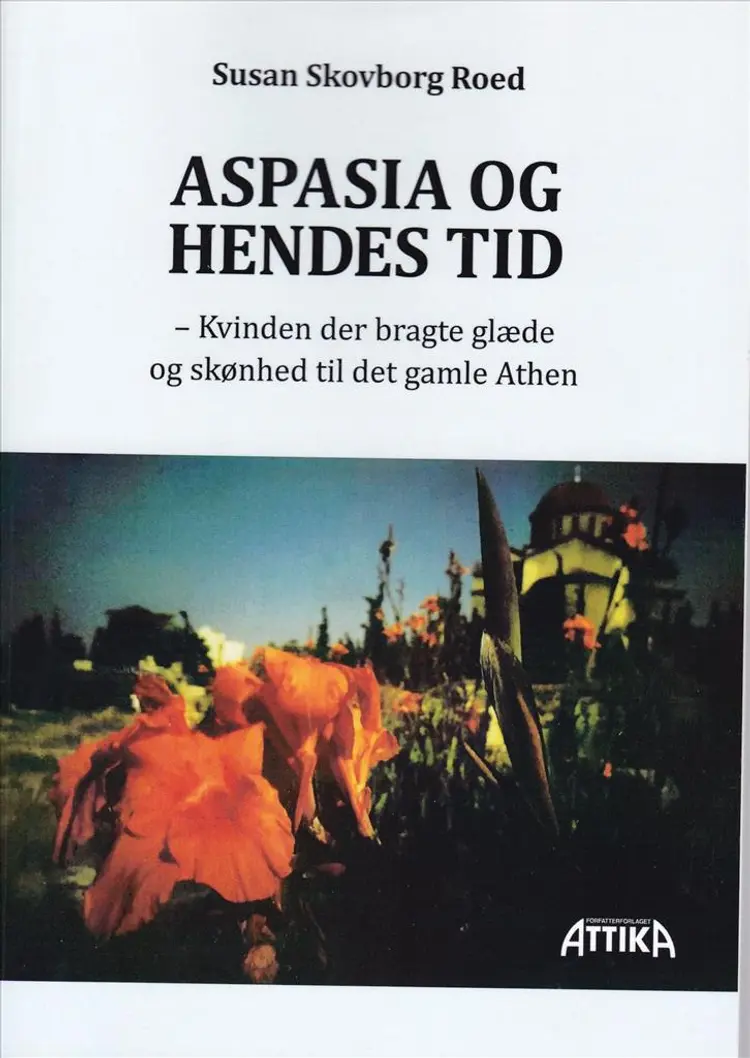 Aspasia og hendes tid af Susan Skovborg Roed