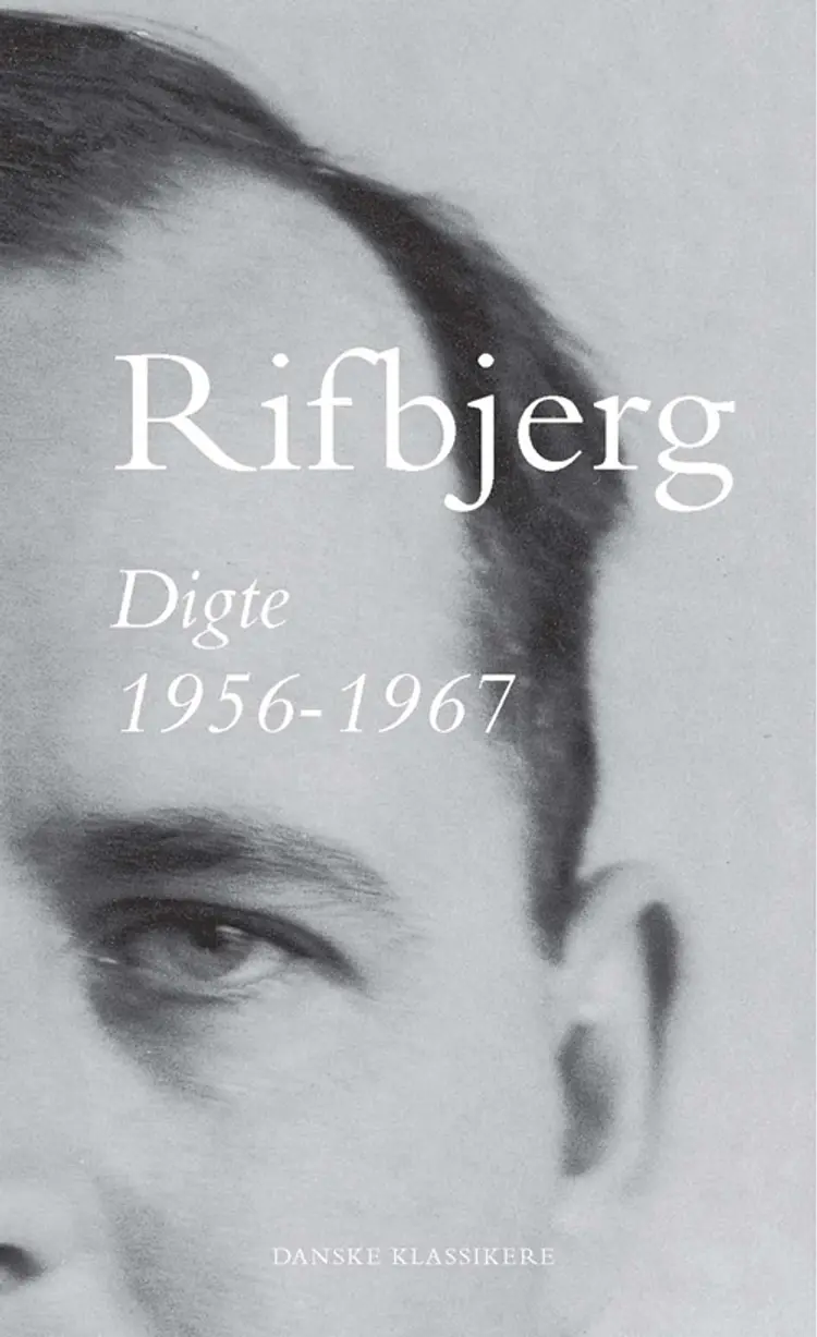 Digte 1956-1967 af Klaus Rifbjerg