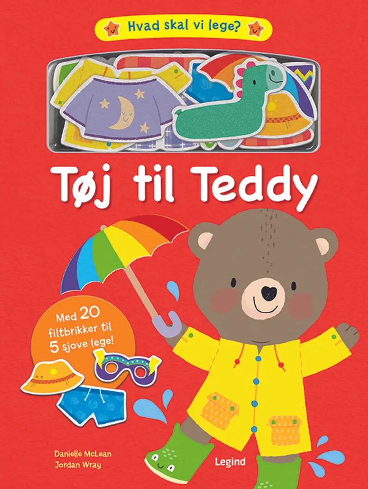 Hvad skal vi lege? Tøj til Teddy af Jordan Wray
