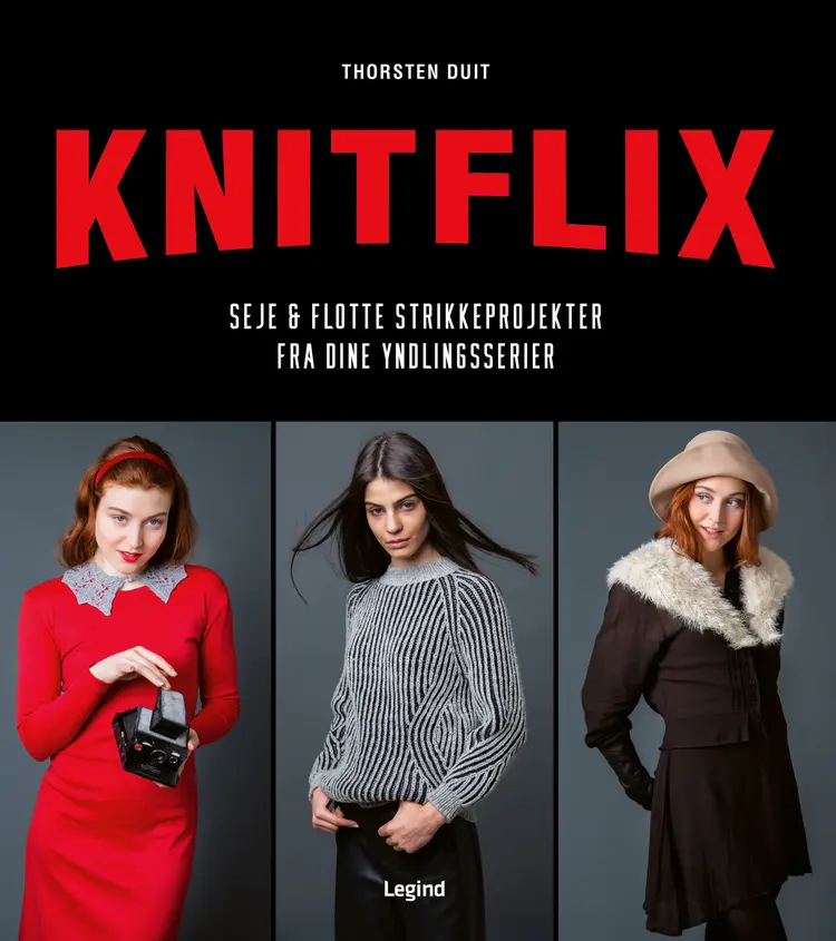 KNITFLIX - seje og flotte strikkeprojekter fra dine yndlingsserier af Torsten Duit