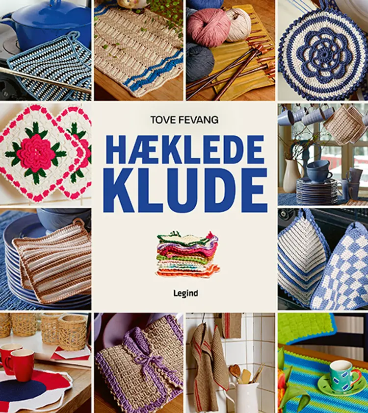 Hæklede klude af Tove Fevang