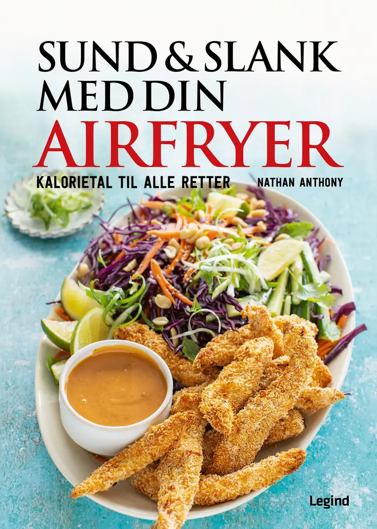 Sund og slank med din airfryer af Nathan Anthony