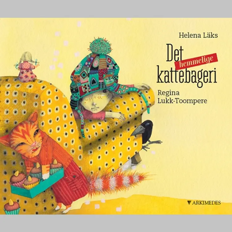 Det hemmelige kattebageri af Helena Läks