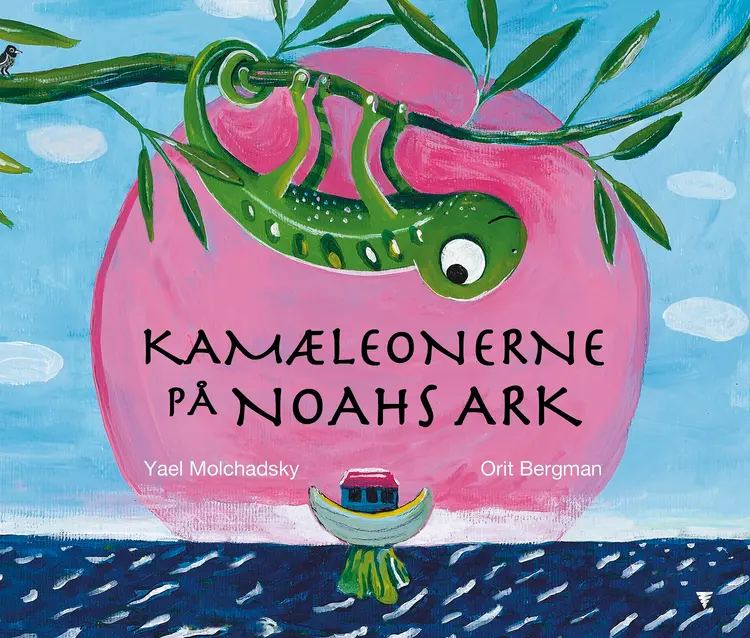 Kamæleonerne på Noahs ark af Yael Molchadsky