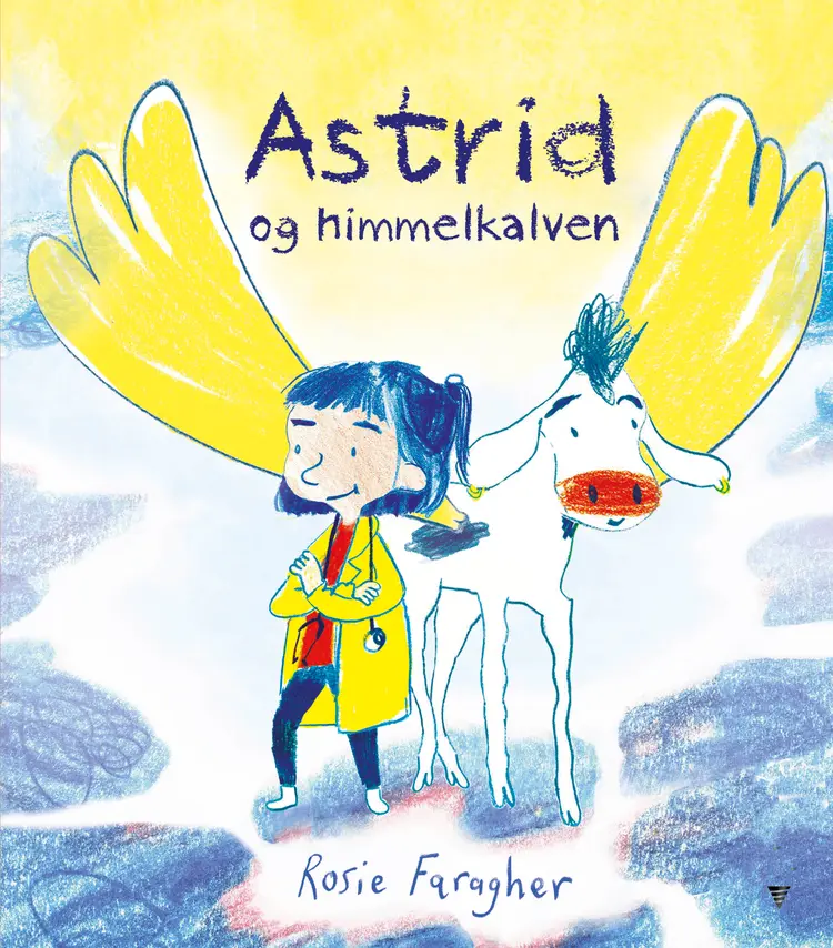 Astrid og himmelkalven af Rosie Faragher