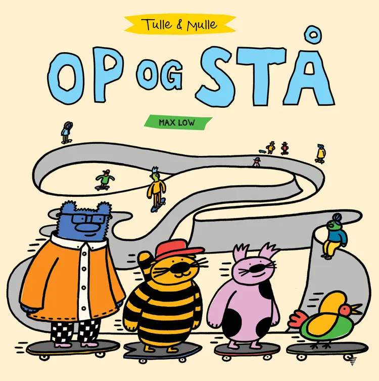 Tulle & Mulle - Op og stå af Max Low