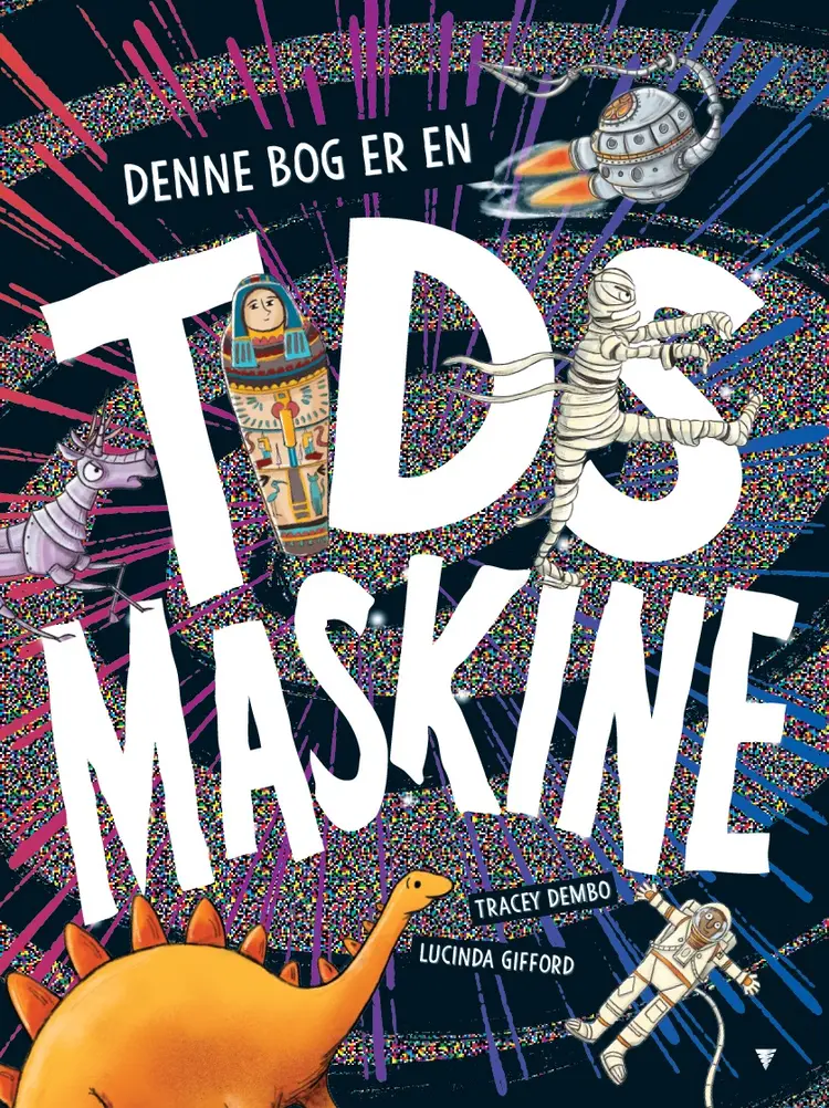 Denne bog er en tidsmaskine af Tracey Dembo