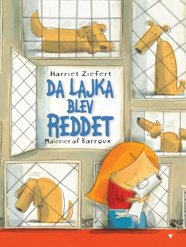 Da Lajka blev reddet af Harriet Zeifert