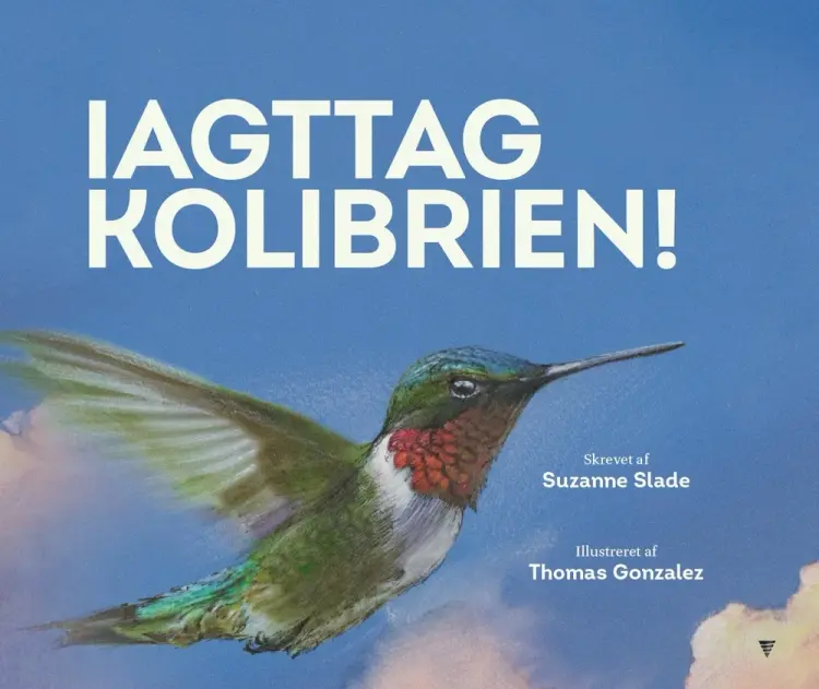 Iagttag kolibrien af Suzanne Slade