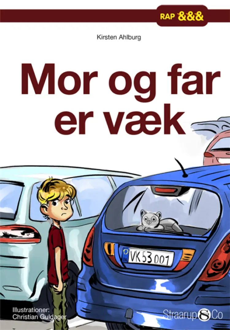Mor og far er væk af Kirsten Ahlburg