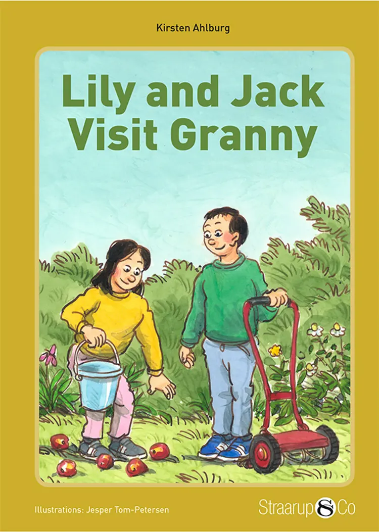 Lily and Jack Visit Granny (uden gloser) af Kirsten Ahlburg