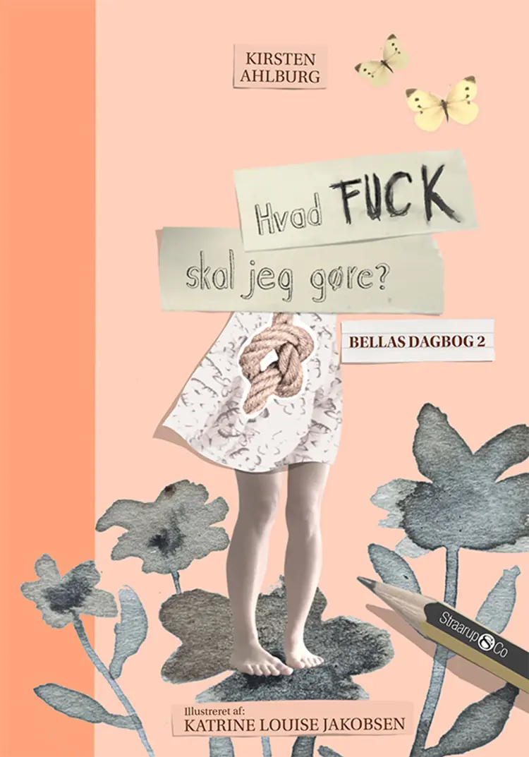 Hvad fuck skal jeg gøre? af Kirsten Ahlburg