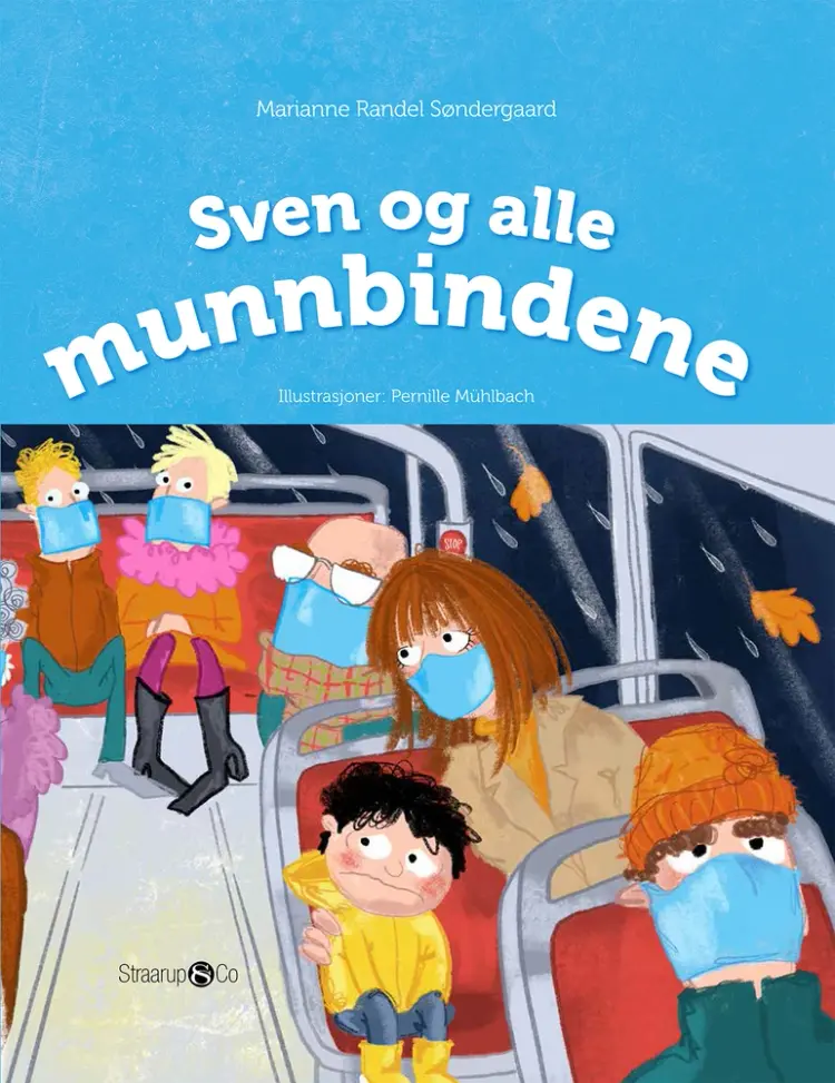 Sven og alle munnbindene af Marianne Randel Søndergaard