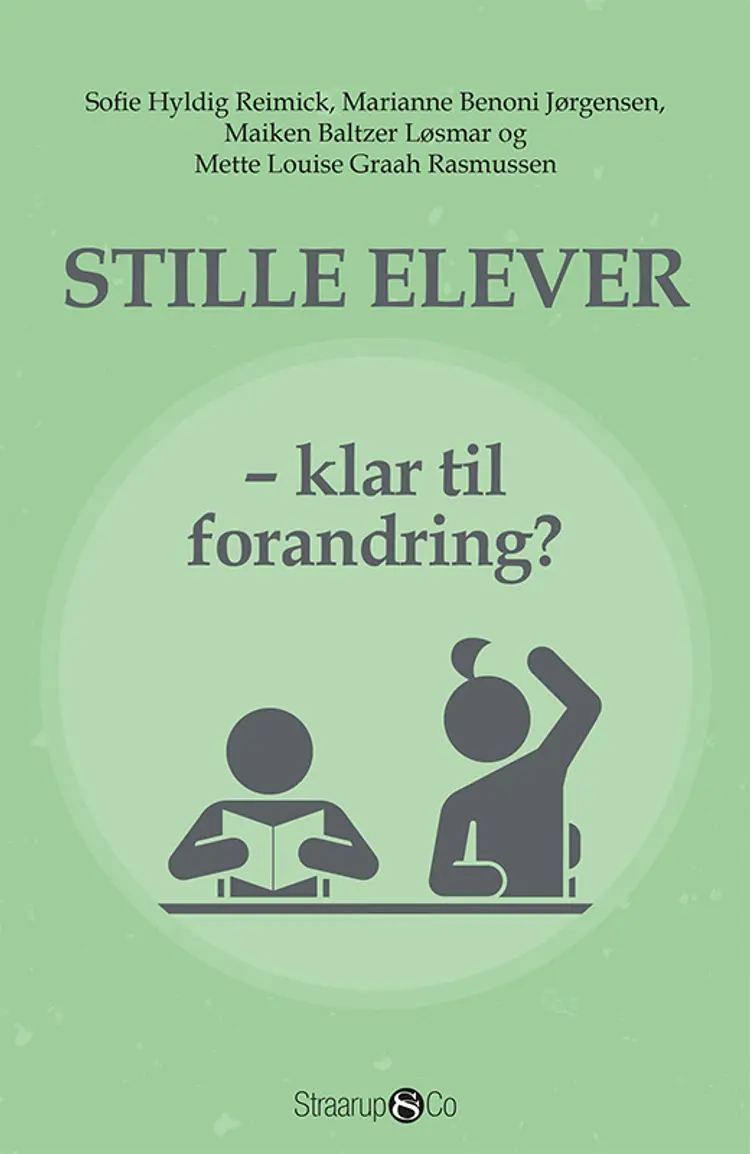 Stille elever af Sofie Hyldig Remick