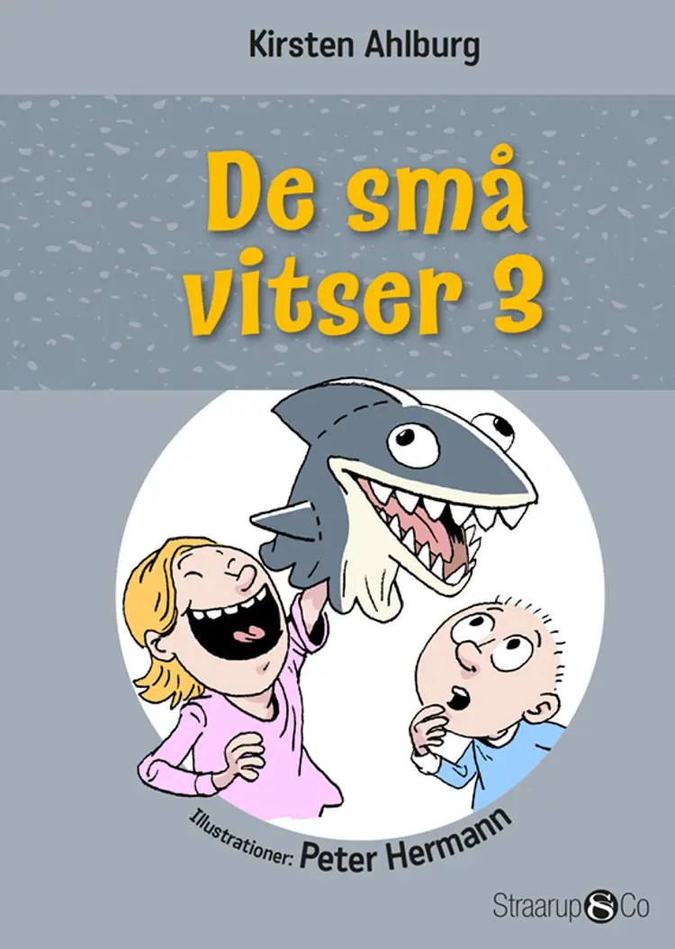 De små vitser 3 af Kirsten Ahlburg
