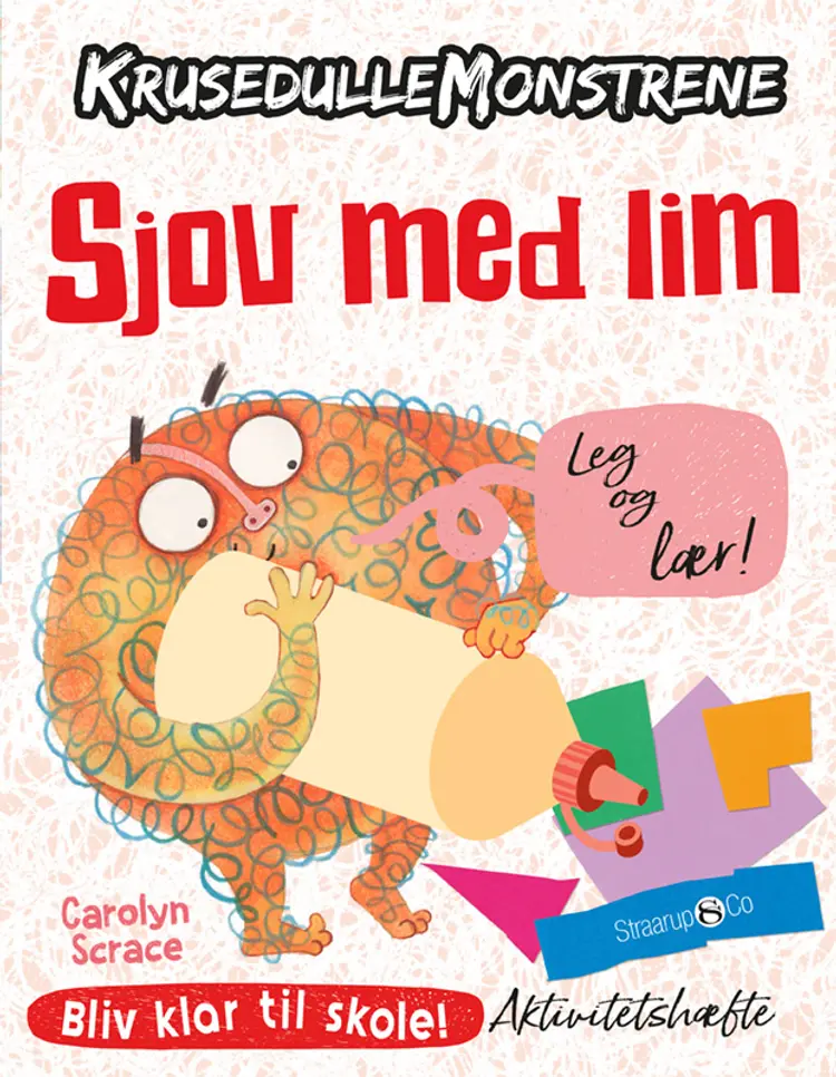 Krusedullemonstrene - Sjov med lim af Carolyn Scrace